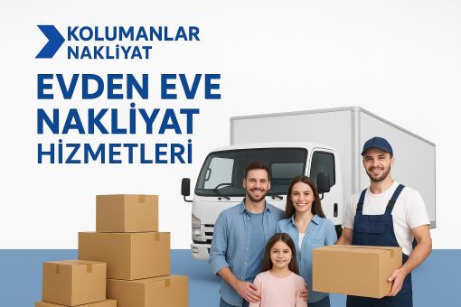 Kolumanlar Evden Eve Nakliyat Hizmetleri Kolumanlar Nakliyat profesyonel evden eve nakliyat hizmetleri – güvenli, hızlı ve uygun fiyatlı taşımacılık çözümleri.
